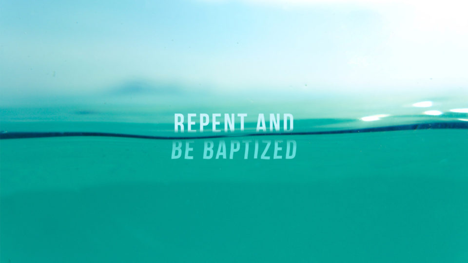 Repent and Be Baptized Image
